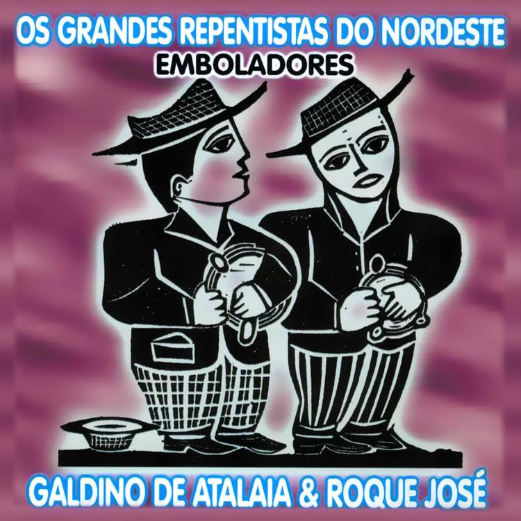 Galdino de Atalaia e Roque José's avatar image