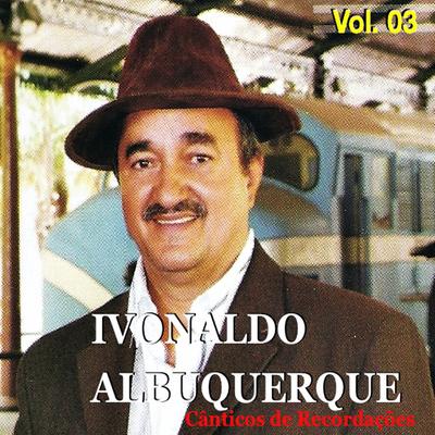 Confia no Senhor By Ivonaldo Albuquerque's cover