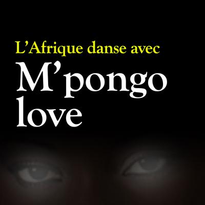 M'Pongo Love's cover