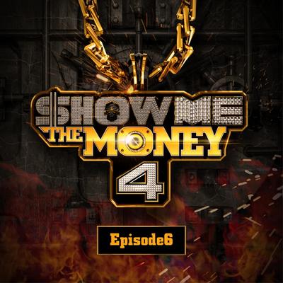 Show Me the Money 4 Episode 6's cover