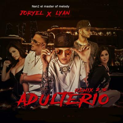 Adulterio (Remix 2.5)'s cover