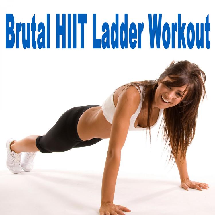 Brutal HIIT Ladder Workout's avatar image