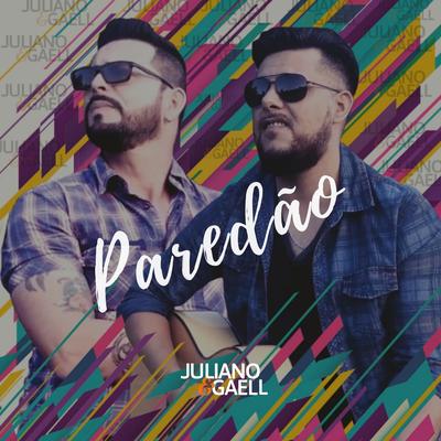 Paredão By Juliano e Gaell's cover