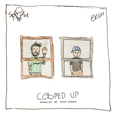 Cooped Up (feat. Ekoh) By Ekoh, Spose's cover