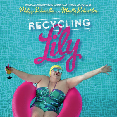 Recycling Lily (Original Motion Picture Soundtrack)'s cover
