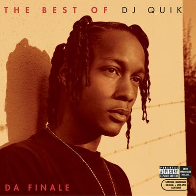 The Best of DJ Quik - Da Finale's cover