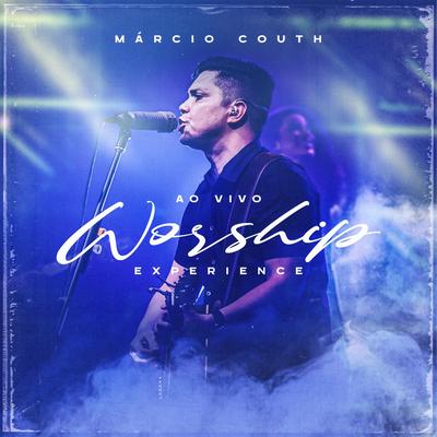 Eu Vou Construir (Ao Vivo) By Márcio Couth's cover