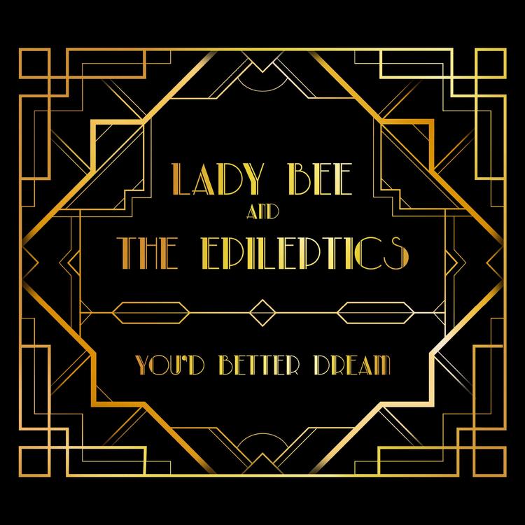 Lady Bee and The Epileptics's avatar image