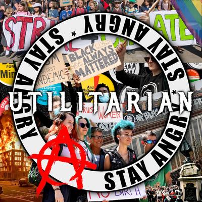 Stay Angry By Utilitarian's cover