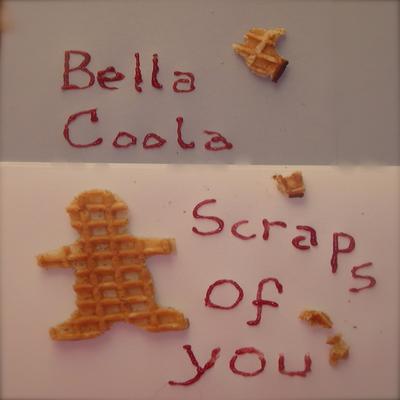 Scraps Of You's cover