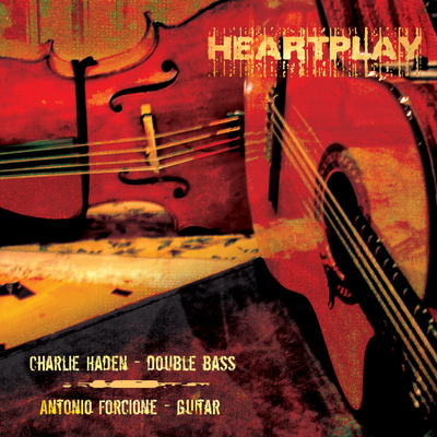 La Pasionaria By Charlie Haden, Antonio Forcione's cover