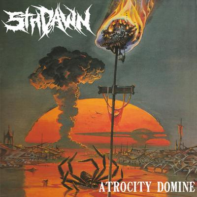 Atrocity Domine By 5th Dawn's cover