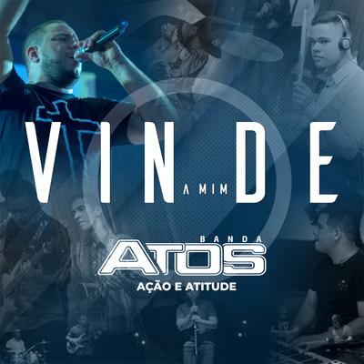 Banda Atos - Ação e Atitude's cover