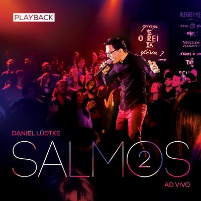 Meu Pastor (Salmo 23) (Playback) By Daniel Lüdtke's cover