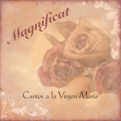 Magnificat - Cantos a la Virgen María's cover