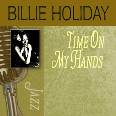 I Can't Get Started By Billie Holiday's cover