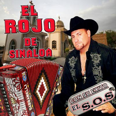 Se Me Cierra El Mundo By El Rojo de Sinaloa's cover