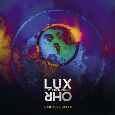 E-Musikgruppe Lux Ohr's cover