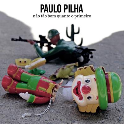 Paulo Pilha's cover