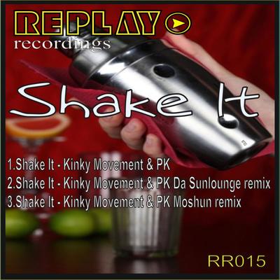 Shake It By PK, Kinky Movement's cover