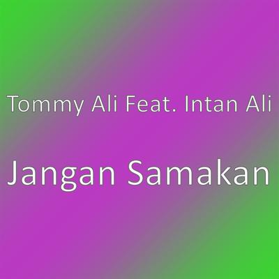 Jangan Samakan's cover