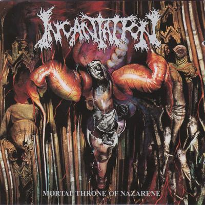 Demonic Incarnate By Incantation's cover