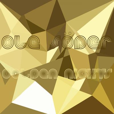 Golden Nights By Ole Söder, Ken Lux's cover