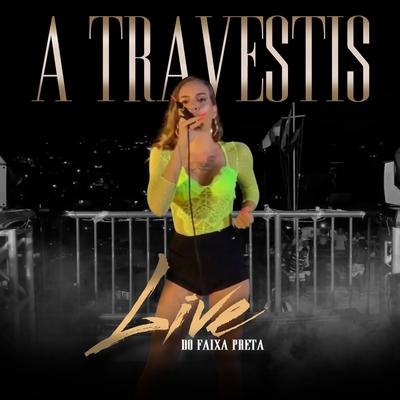 Vai Maceta (Ao Vivo) By A Travestis, UH Sistema's cover