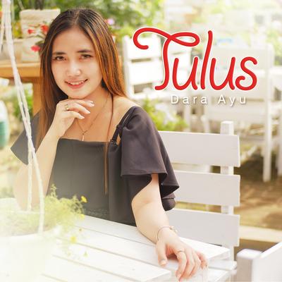 Tulus By Dara Ayu's cover