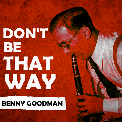 Benny Goodman Rhythm Makers's cover