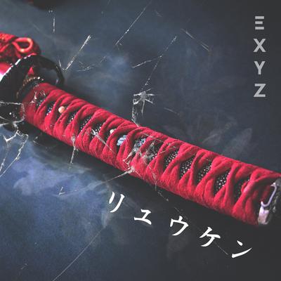 Ryuuken By Exyz's cover