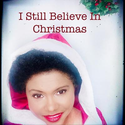 I Still Believe in Christmas By Pauline Marie's cover