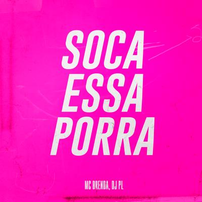Soca Essa Porra's cover