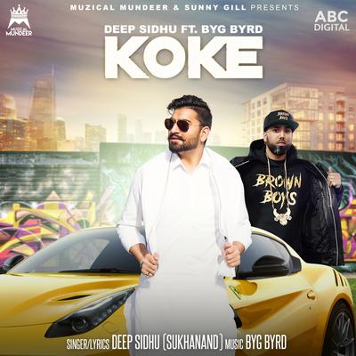 Koke By Deep Sidhu, Byg Byrd's cover