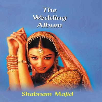 Aj Nahin Toh Kal By Bollwood Wedding, Pakistani Wedding, Punjabi Wedding, Shabnam Majid & DJ Chino's cover