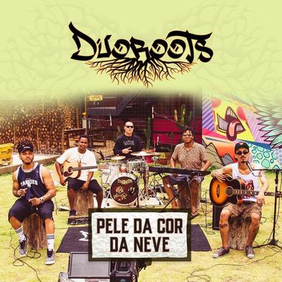 Pele da Cor da Neve By Duoroots's cover