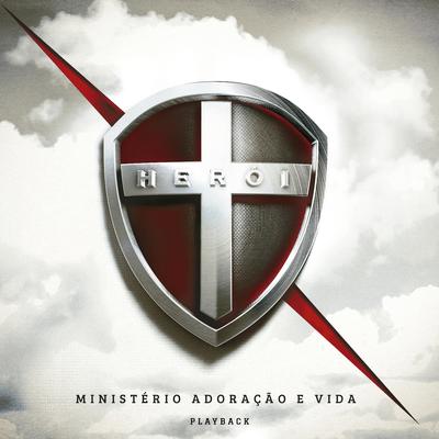 Brado de Guerra (Playback Com Coro) By Ministério Adoração e Vida's cover