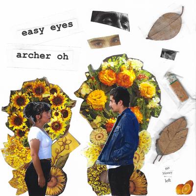 Easy Eyes By Archer Oh's cover