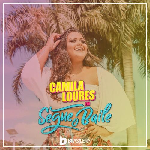 Segue o Baile – Camila Loures's cover