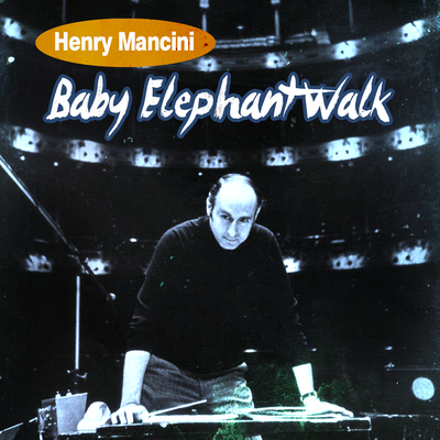 Baby Elephant Walk By Henry Mancini's cover