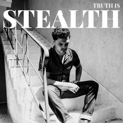 Truth Is By Stealth's cover