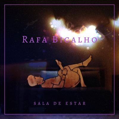 Sala de Estar By Rafa Bicalho's cover