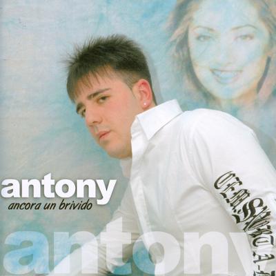 Ancora Un Brivido By Antony's cover