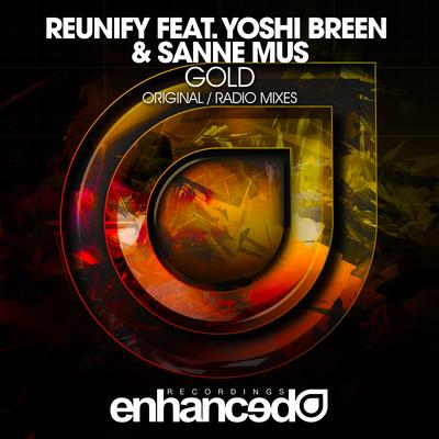 Gold (Radio Mix) By Reunify, Yoshi Breen, Sanne Mus's cover