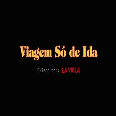 Liga pro Chefe By La Viela's cover