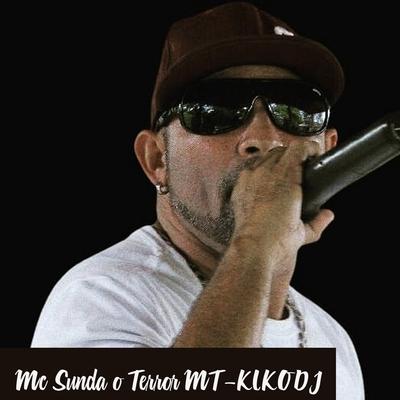 MC SUNDA O TERROR MT's cover