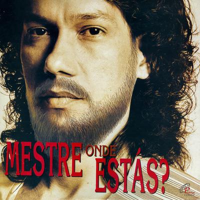 Mestre Onde Estás's cover