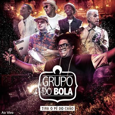 Descobridor dos 7 Mares (Ao Vivo) By Grupo do Bola's cover