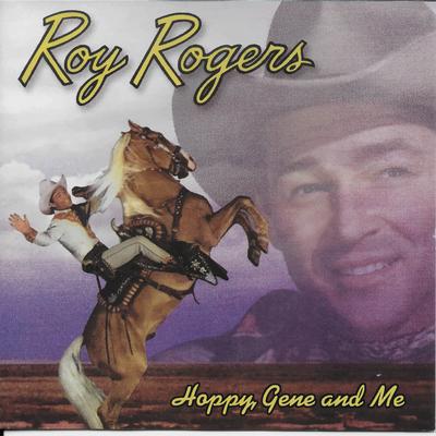 Happy Trails By Roy Rogers's cover