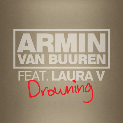 Drowning (Avicii Extended Remix) By Armin van Buuren, Laura V's cover